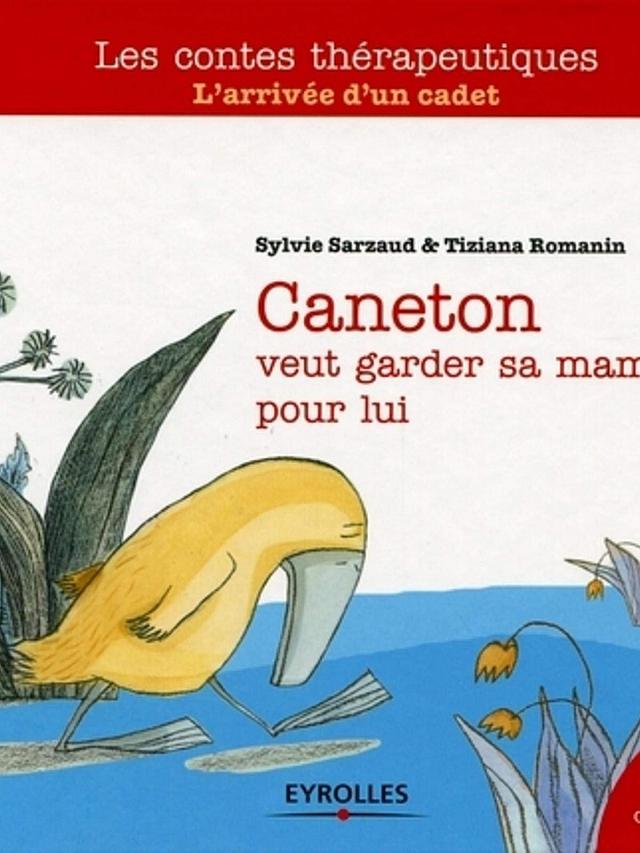 Caneton veut garder sa maman pour lui
